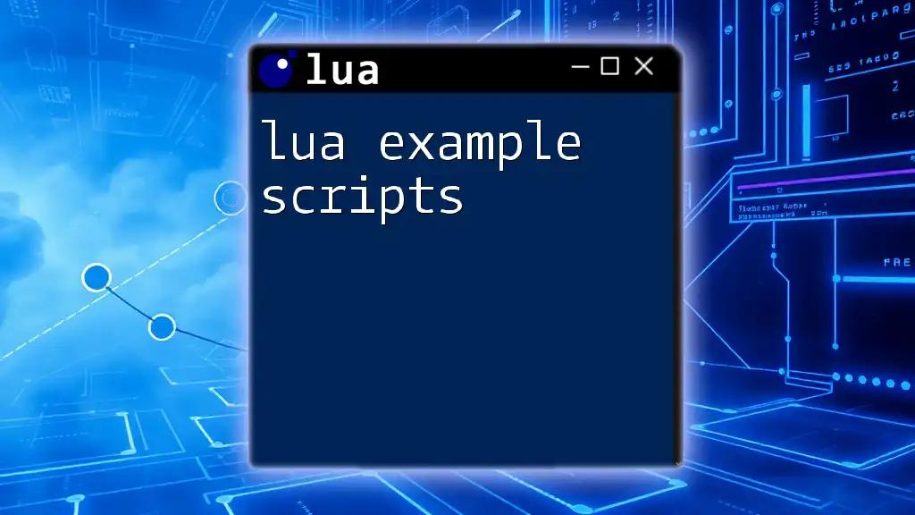 Quick Lua Example Scripts for Fast Learning