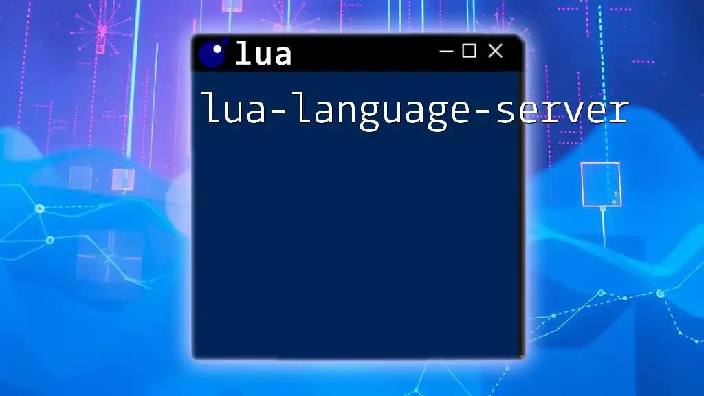 Getting Started with lua-language-server: A Quick Guide