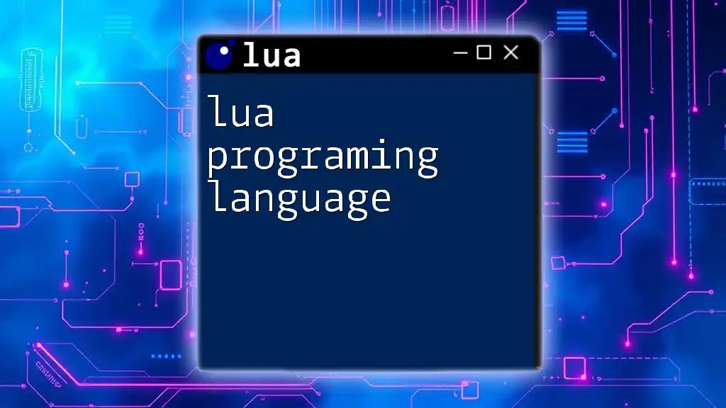 Mastering the Lua Programming Language in Simple Steps