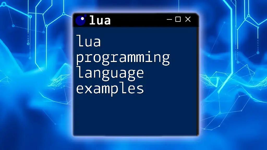 Lua Programming Language Examples Made Easy