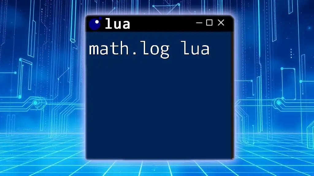 Unlocking math.log in Lua: A Simple Guide