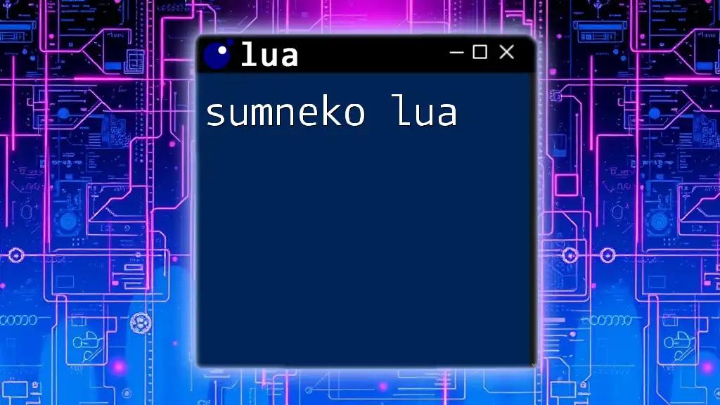 Mastering Sumneko Lua: A Quick Start Guide